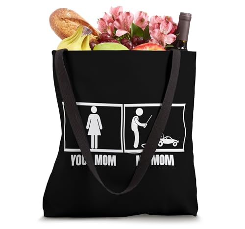 Remote Control Racing Your Mom My Mom Daughter Funny RC Cars Tote Bag