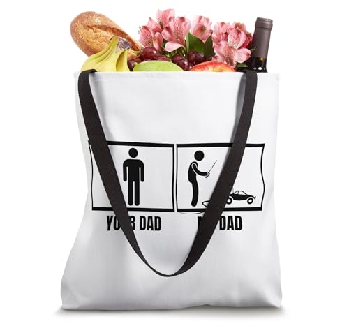 Remote Control Racing Your Dad My Dad Daughter Son RC Cars Tote Bag