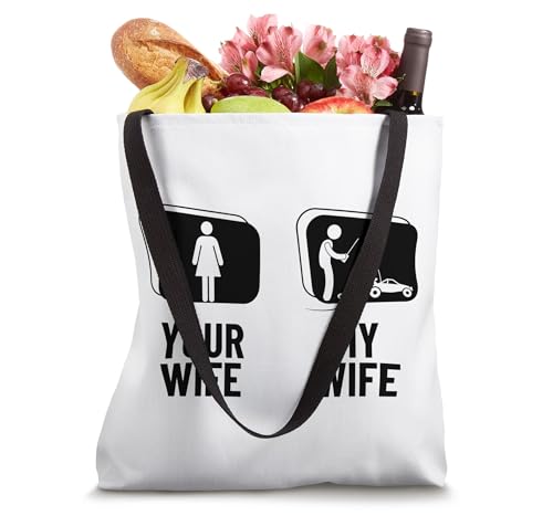 Remote Control Racing Your Wife My Wife Husband RC Cars Tote Bag