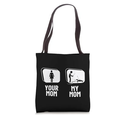 Remote Control Racing Your Mom My Mom Daughter Funny RC Cars Tote Bag