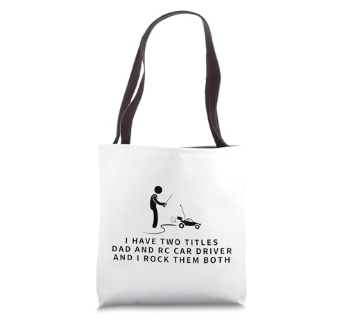 RC Car Driver And Dad Proud Men Funny Remote Control Racing Tote Bag