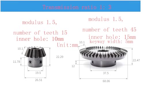Transmission Ratio 1: 3, Bevel Gear, 90-Degree Steering, Modulus 1.5, Number of Teeth 15: 45, (Pinion Inner Hole 10mm, Big Gear Inner Hole 15mm- Keyway Width 5mm)2pcs/Set.