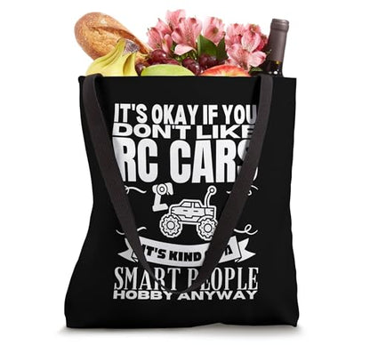 RC Car Racing Is For Smart People Funny Remote Control Cars Tote Bag