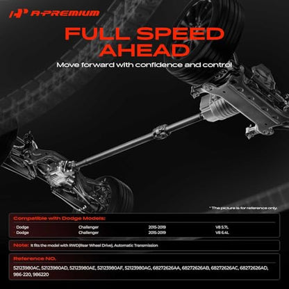 A-Premium Rear Drive Shaft Driveshaft Assembly Compatible with Dodge | for Challenger 2015 2016 2017 2018 2019, [5.7L 6.4L, RWD, Auto 8 Speed Trans], Replace# 52123980AD, 68272626AD, Prop Shaft - style: Fit 2015-2019 Challenger 5.7L 6.4L