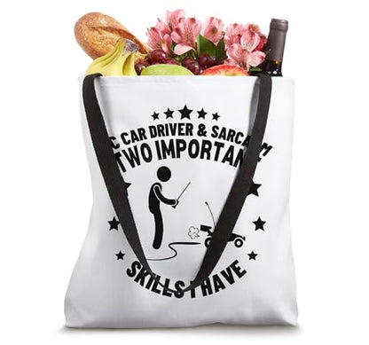 RC Car Driver and Sarcasm Men Women Funny RC Cars Tote Bag