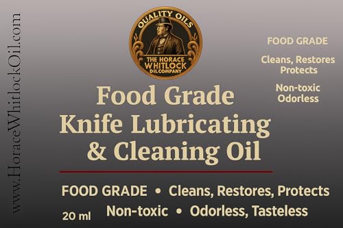Horace Whitlock Knife Pivot Oil – Premium Food-Safe Lubricant for Folding Pocket Knives, Bearings & Washers | Precision Needle Applicator | 20 ml (0.68 oz)