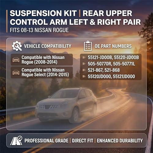 ‎Psrorkeu - 521-867 521-868 Suspension Kit Set of 2 RH LH Rear Upper Control Arms for 2008-2014 Nissan Rogue 2014-2015 Nissan Rogue Select - size: 521-867, 521-868