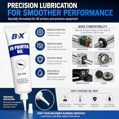 BX-308 3D Printer Lubricating Oil, 30ml Precision Lubricant for Linear Rails, Gears & Bearings Smooth Motion, Reduced Friction & Wear