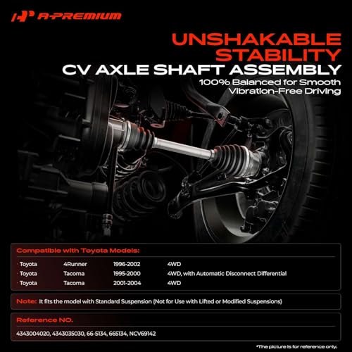 A-Premium Front Driver or Passenger Side CV Axle Shaft Assembly | Compatible with Toyota 4Runner 1996-2002, Tacoma 1995-2004, 4WD Only, Not for Lifted Truck, Replace# 4343004020, 4343035030