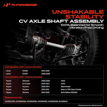 A-Premium Set of 2 Front CV Axle Shaft Assembly | Compatible with Toyota 4Runner 2003-2020, FJ Cruiser 2007-2014, Tacoma 2005-2020 & Lexus GX460 GX470, with Heavy Duty Boot - style: Front Driver and Passenger Side