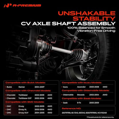 A-Premium Front Driver or Passenger Side CV Axle Shaft Assembly | Compatible with Chevrolet Trailblazer 02-09, Trailblazer EXT & GMC Envoy XL XUV & Buick Rainier & Isuzu Ascender & Saab 9-7x - style: Front Driver or Passenger Side