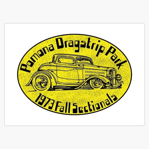 MAGNET DRAG RACING POMONA CALIFORNIA DRAGSTER DRAGSTRIP HOTROD HOT RODS Magnetic Bumper Sticker 5"