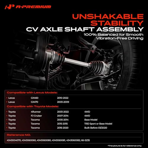A-Premium Set of 2 Front CV Axle Shaft Assembly | Compatible with Toyota 4Runner 2003-2022, Tacoma 2005-2020, FJ Cruiser 2007-2014 & Lexus GX460 2010-2022, GX470 2003-2009 - style: Front Driver and Passenger Side